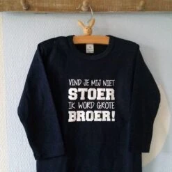 Merkloos T-Shirt Zwangerschapaankondiging Vind Je Mij Niet Stoer? Want Ik Word Grote Broer! Lange Mouw Shirt| Blauw| Maat 92 Zwangerschap Aankondiging Bekendmaking Baby